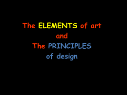 The ELEMENTS of art: line, shape, form, color,