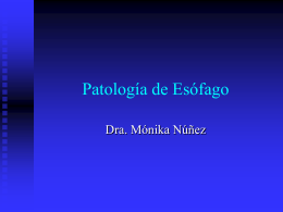 Patología de Esófago - Pediatría I y Patología II