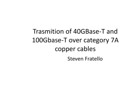 Trasmition of 40GBase-T and 100Gbase