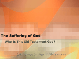 The Suffering of God - St. John in the Wilderness