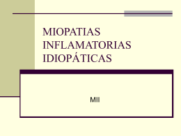MIOPATIAS INFLAMATORIAS IDIOPÁTICAS