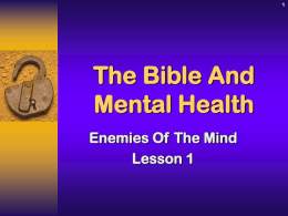 The Bible And Mental Health — Enemies of the mind