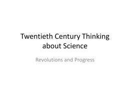 Twentieth Century Thinking about Science