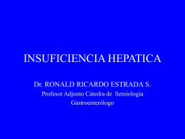 INSUFICIENCIA HEPATICA - Cátedra de Semiología