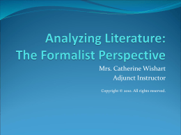 Analyzing Literature: The Formalist Perspective