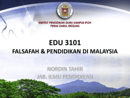 EDU 3101 FALSAFAH & PENDIDIKAN DI MALAYSIA