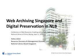 Web Archiving Singapore and Digital Preservation