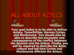 Aztecs Welcome to the Aztecs