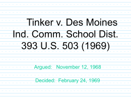 Tinker v. Des Moines Ind. Comm. School Dist. 393