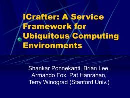 ICrafter: A Service Framework for Ubiquitous