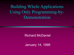 Building Applications Using Only Demonstration