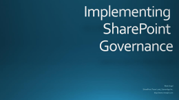 Implementing SharePoint Governance