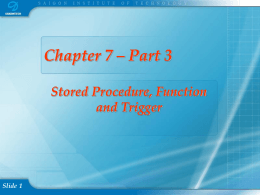 Ch07 - Stored Procedure, Trigger and Function -