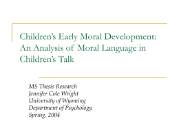 Children’s Early Moral Development: An Analysis of