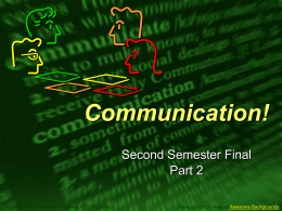 Communication! - SchoolWorld an Edline Solution