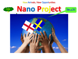 New Arrivals, New Opportunities Nano Project -