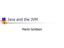 Java and the JVM - Java Optimized Processor