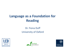 Language as a foundation for reading in typical
