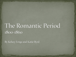 The Romantic Period 1800-1860