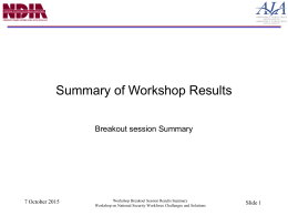 Summary of Workshop Results