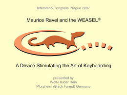 Maurice Ravel and the WEASEL® – a device