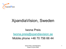 XpandiaVision, Sweden
