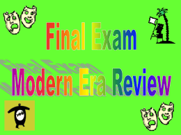 Final Exam Modern Era Review