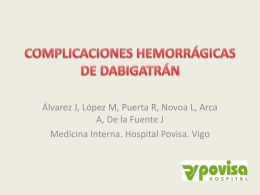 COMPLICACIONES HEMORRÁGICAS DE DABIGATRÁN