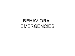 BEHAVIORAL EMERGENCIES