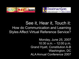 See It, Hear It, Touch It: How do Communication