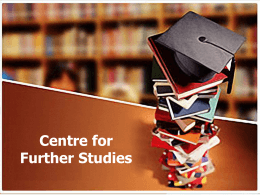 Centre for Further Studies