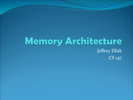 Memory Architecture - SJSU Computer Science