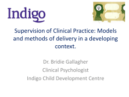 Supervision of Clinical Practice: Models and