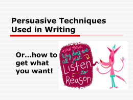 Persuasive Techniques Used in Writing