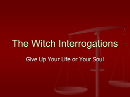 The Witch Interrogations