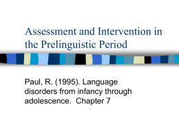 Assessment and Intervention in the Prelinguistic