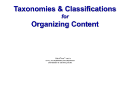 Taxonomies & Classifications for Organizing