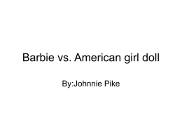 Barbie?