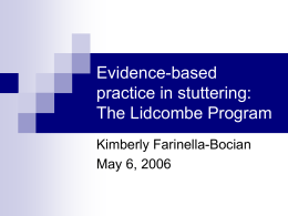 Evidence-based Practice in Stuttering: The