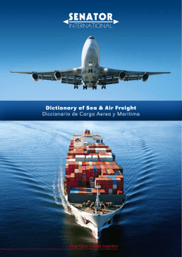 Dictionary of Sea & Air Freight Diccionario de Carga Aerea y Maritima