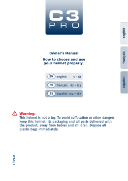 Owner`s Manual How to choose and use your helmet