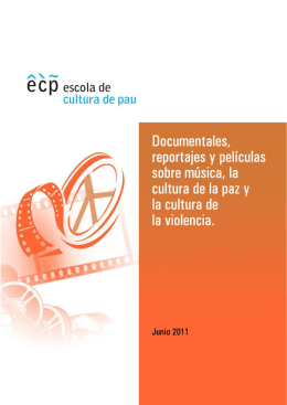 Documentaries, reports and films on music, culture of peace and