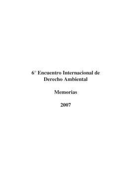 6o Encuentro Internacional de Derecho Ambiental