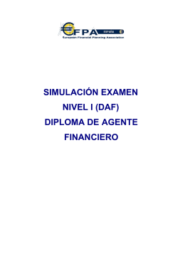 Simulaciones de Examen (DAF, Nivel II y EFA)