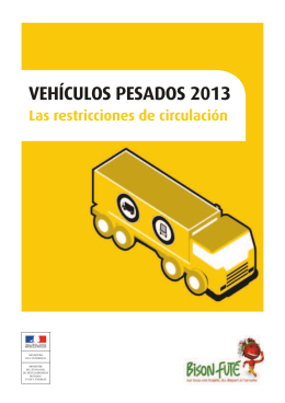 VEHÍCULOS PESADOS 2013 Las restricciones de