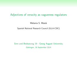 Adjectives of veracity as vagueness regulators - Georg