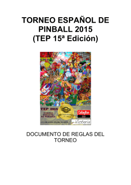 Reglas del TEP 2015 - Torneo Español de Pinball (TEP)