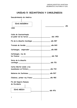 UNIDAD 5: BIZANTINOS Y CAROLINGIOS