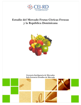Estudio del Mercado Frutas Cítricas Frescas y la - CEI-RD