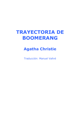 Agatha Christie – Trayectoria de boomerang
